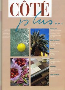 Lire la suite à propos de l’article Magazine Coté Sud Avril / Mai 2007